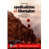 Syndicalistes et libertaires. Une histoire de l'UTCL (1974-1991)