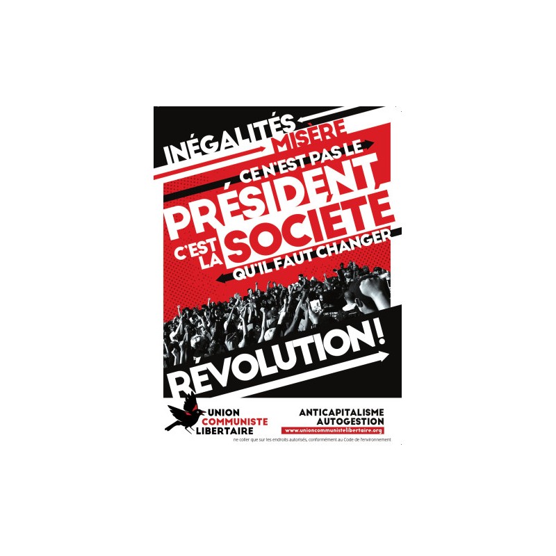 (x100) Autocollants "Inégalités, misère, ce n'est pas le président c'est la société qu'il faut changer. Révolution"