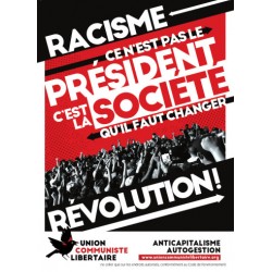 (x100) Autocollants "Racisme, ce n'est pas le président, c'est la société qu'il faut changer. Révolution"