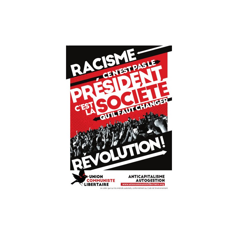 (x100) Autocollants "Racisme, ce n'est pas le président, c'est la société qu'il faut changer. Révolution"