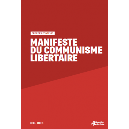 Manifeste du Communisme Libertaire