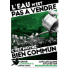 (Autoc x 100) L'Eau n'est pas à Vendre c'est notre Bien Commun