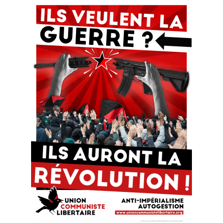 (Autoc x 100) Ils veulent la guerre ? Ils auront la révolution