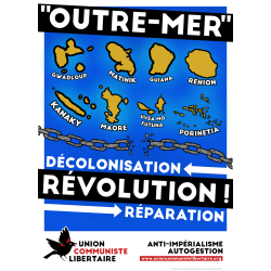 (Autoc x 100) Outre Mer: décolonisation, réparation, révolution !